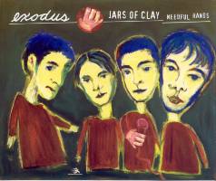 Jars Of Clay : Needful Hands